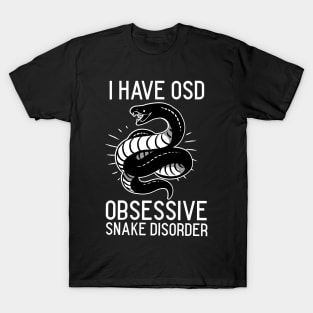 I have osd funny snake lover T-Shirt